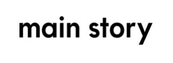main story メインストーリー